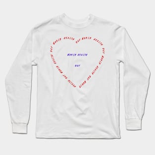 World Health Day Long Sleeve T-Shirt